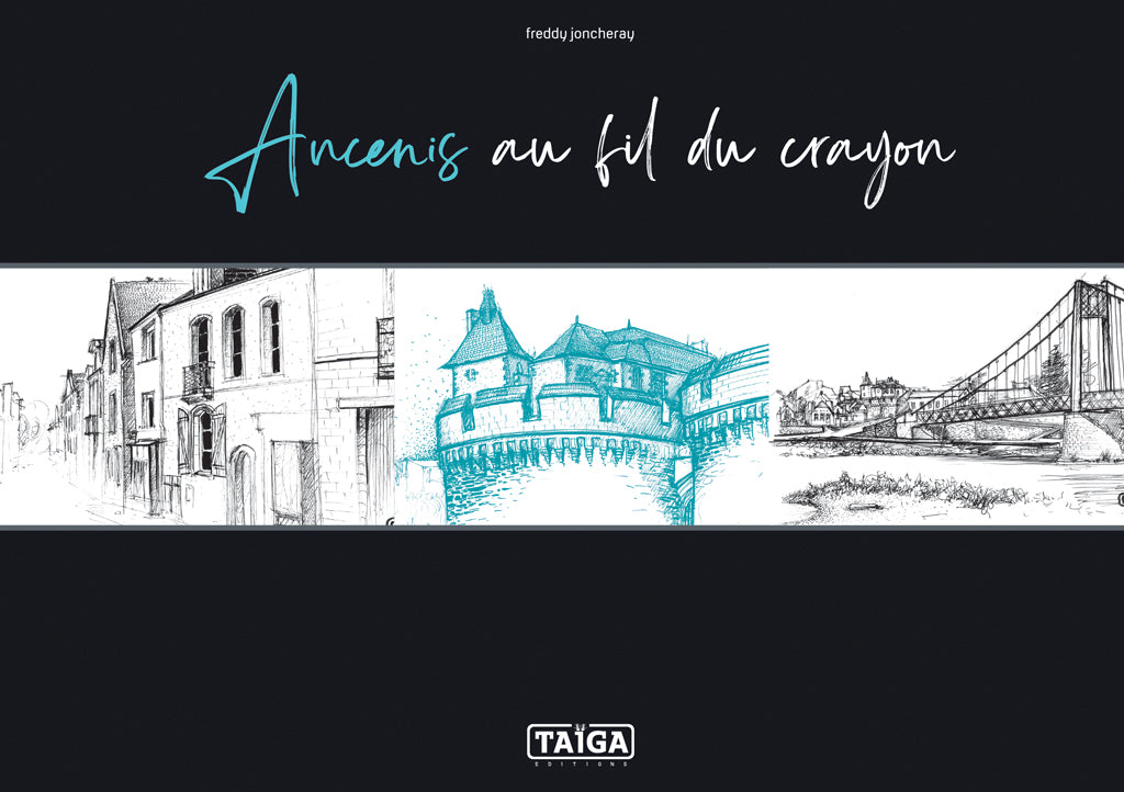 Ancenis au fil du crayon